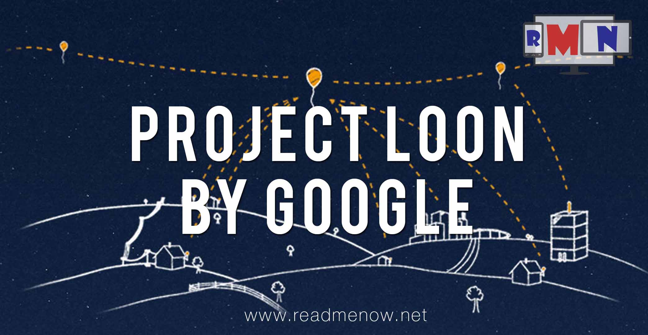 Google’s Project Loon: Balloon-powered Internet access