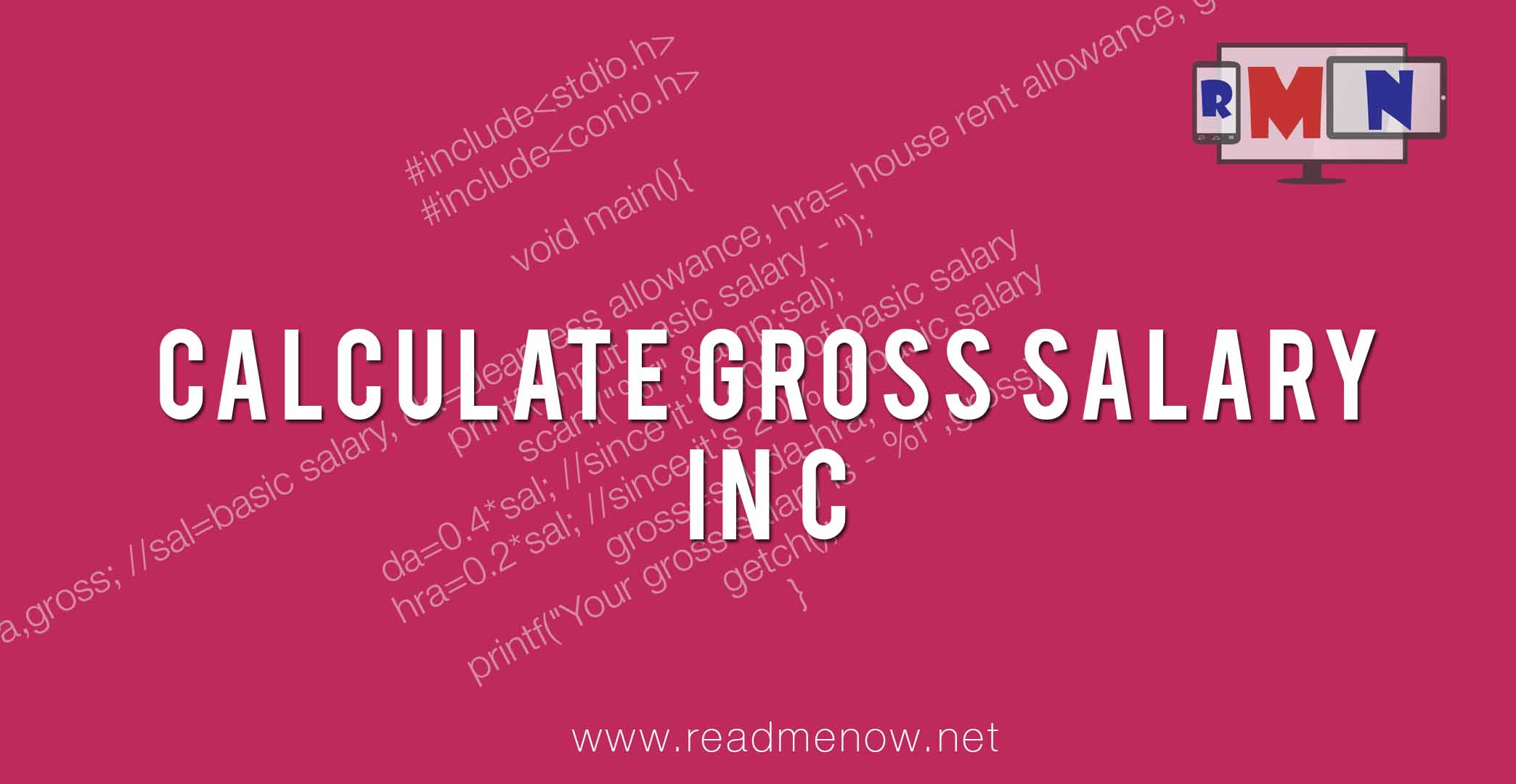 Calculate gross salary in C