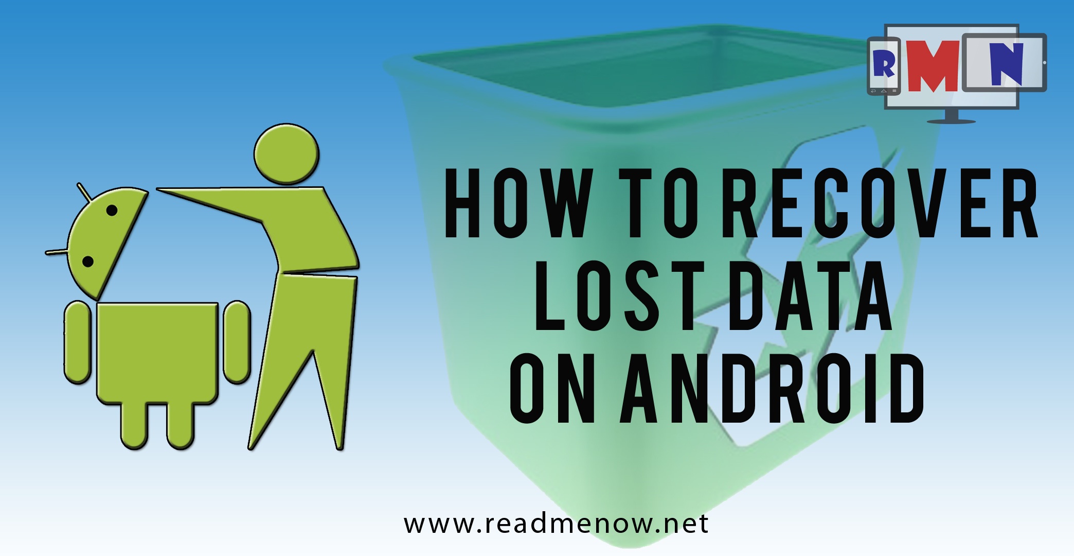 How To Recover Lost Data On Android.